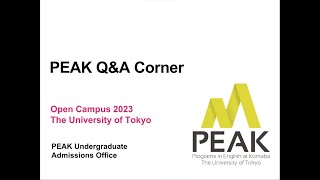 PEAK Q\u0026A Corner: UTokyo Open Campus for High School Students 2023