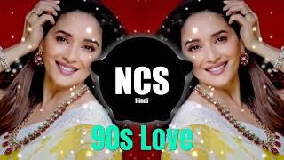 90s Love Song / NCS Hindi /90's hits hindi songs / romantic bollywood songs / NCS adarsh/Old is gold