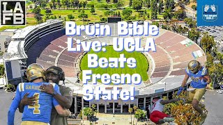 UCLA Finished 2024 W/ A Win Over Fresno!  Final Bruin Bible Episode