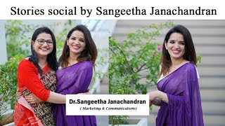 Sangeetha Janachandran | Stories Social | Marketing And Communications | WCC