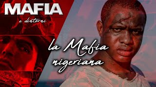 La Mafia nigeriana