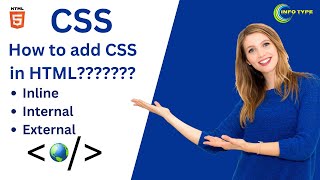 Inline CSS| Internal CSS | External CSS | Add CSS to Html document