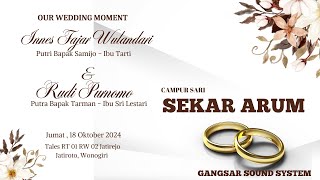 LIVE CS SEKAR ARUM MUSIC || WEDDING INNES & RUDI || GANGSAR SOUND  || NEO MULTIMEDIA  || 18/10/24