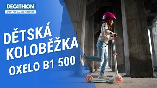 Dětská Koloběžka B1 500 | Decathlon Česká republika