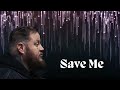 Jelly Roll ~ Save Me