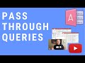 How to Use a Pass Through Query in MS Access - SQL Server Example