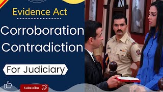 Corroboration in Hindi | Contradiction in Hindi | Corroboration and Contradiction in Evidence Act