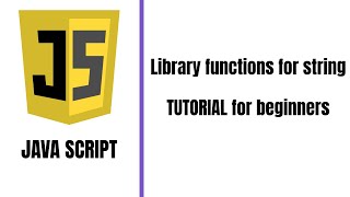 Library functions for string in JAVA SCRIPT