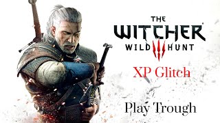 The Witcher 3 -  XP Glitch - Of Sword and dumplings Quest