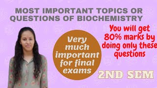 Biochemistry important questions or topics | B pharmacy 2nd semester