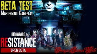 【バイオハザード レジスタンス・オープンベータテスト】RESIDENT EVIL RESISTANCE - OPEN BETA TEST・MASTERMIND GAMEPLAY