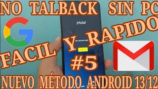 Sin Pc No Talkback Android 13 /12 😱 Eliminar cuenta google motorola moto android 12 /13 2023