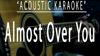 Almost over you - Sheena Easton (Acoustic karaoke)
