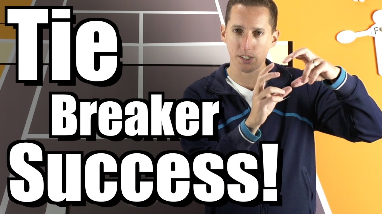 How To Win Tie Breakers! - YouTube