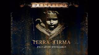 Delerium ft. Aude Feuillerat - Terra Firma (I)