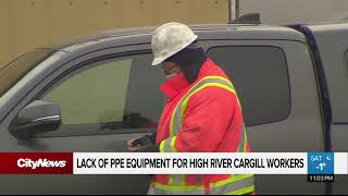 Lack of PPE equipment for High River Cargill Workers