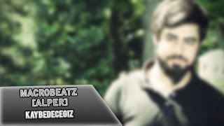 MacroBeatz [Alper] - Kaybedeceğiz (Official Audio)