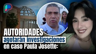 Fiscalía de Sonora CONFIRMA 'irregularidades' en caso Paula Josette