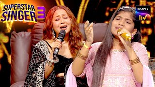 'Zindagi Ek Safar' पर इस Performance ने Neha को किया गाने पर मजबूर| Superstar Singer 3|Full Episodes