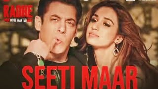 Seeti Maar ( Official Video ) Salman Khan , Patani | Seeti Maar Seeti Maar Salman Khan | Radhe Song