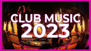 DJ CLUB MUSIC MIX 2023 - Mashups & Remixes of Popular Songs 2023 | DJ Club Music Remix Party 2024 🔥