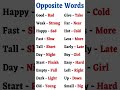 opposite words vocbulary english englishlanguage englishlanguage