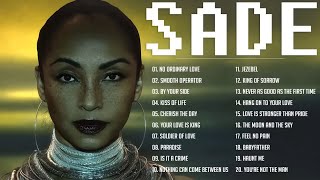 Sade 🎧 The Best Songs Of Sade Greatest Hits Full Album 2022