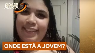 Jovem com ligação a agiota desaparece e mãe teme pelo pior