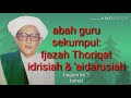 Abah guru sekumpul : Tarekat idrisiah dan aidarusiah.  Bag.  3 Tamat