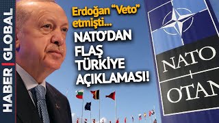 Erdoğan'ın İsveç ve Finlandiya Açıklamasının Ardından NATO'dan Flaş Türkiye Açıklaması