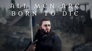 All Men Are Born to Die | A Mordhau Cinematic Montage