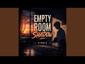 Empty room shadow