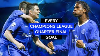 Every Chelsea Champions League Quarter Final Goal Ft. Lampard, Drogba, Mount & More!