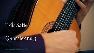 Erik Satie: Gnossienne No.3 arr. for guitar Dmitry Zagumennikov