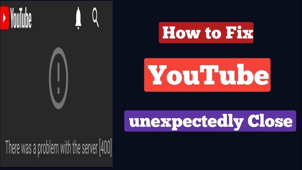 Why Does Youtube Keep Quitting Unexpectedly Fix Crashing Why Does Youtube Keep Quitting Unexpectedly Fix Crashing
