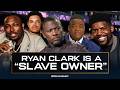 Jason Whitlock Calls Ryan Clark a “SLAVE OWNER” | The Speakeasy REACTS