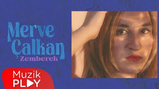 Merve Çalkan - Zemberek (Official Video)