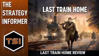 All aboard the RTS Survival Train! | Last Train Home Review