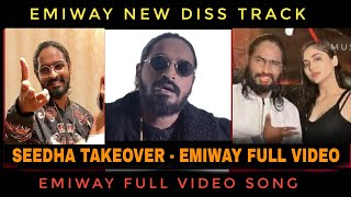 SEEDHA TAKEOVER - EMIWAY BANTAI | OFFICIAL MUSIC VIDEO | EMIWAY - SEEDHA TAKEOVER FULL SONG VIDEO