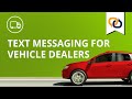 Text Messaging for Vehicle Dealers | EZ Texting