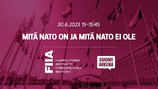 UPI SuomiAreenassa: Mitä Nato on ja mitä Nato ei ole