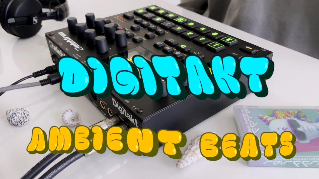 Elektron Digitakt Ambient Beats Youtube