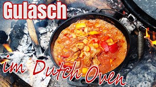 Authentisches Gulasch im Dutch Oven. Einfaches Rezept für Outdoor-Genuss.