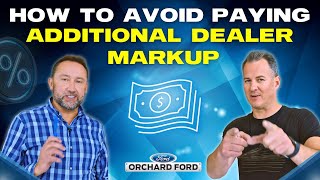Top 3 Tips to Avoid Paying Additional Dealer Markup