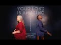 Your Love Is Amazing - Rebekah Dawn Feat. Bethuel Lasoi (OFFICIAL VIDEO) SMS “Skiza 6383433” to 811