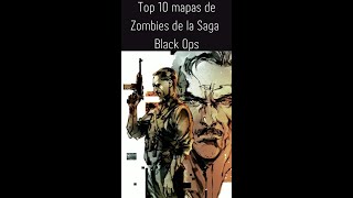 Top 10 Mapas de Call of Duty Zombies de la Saga Black Ops: Parte Final(El mejor mapa de la historia)