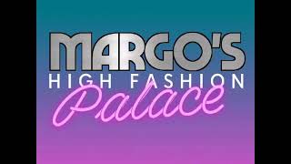 Margo's High Class Palace - Holy CRAP it's Hot Sale