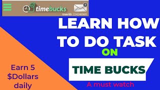 HOW TO DO TASKS ON TIME BUCKS||BEGINNERS FRIENDLY