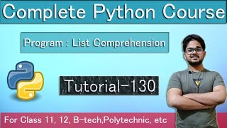 Program 2 : List Comprehension | Python Tutorial In Hindi | Tutorial 130