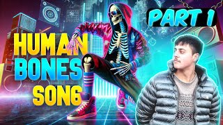 Human Bones Song - Part 1 (Skeletal System Song)